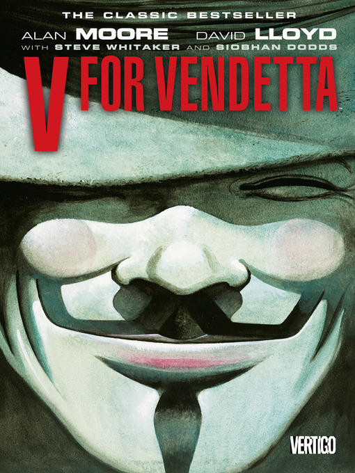 Title details for V for Vendetta by Alan Moore - Available